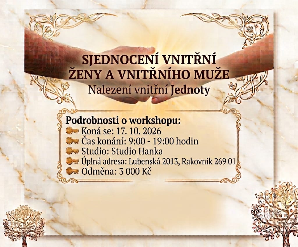 Slavnostní plakát s textem „Sjednocení vnitřní ženy a vnitřního muže“, datem a adresou.